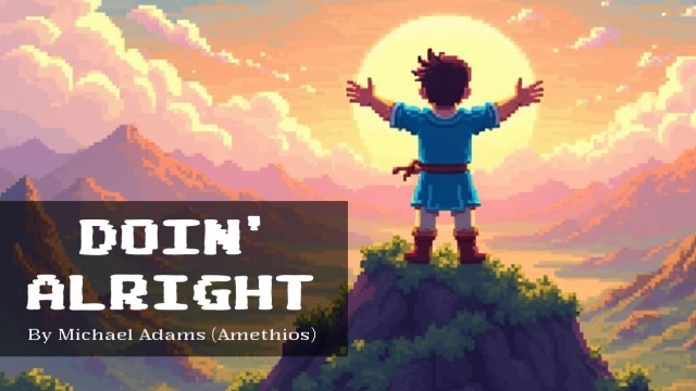 Doin' Alright - 8bit (2025)